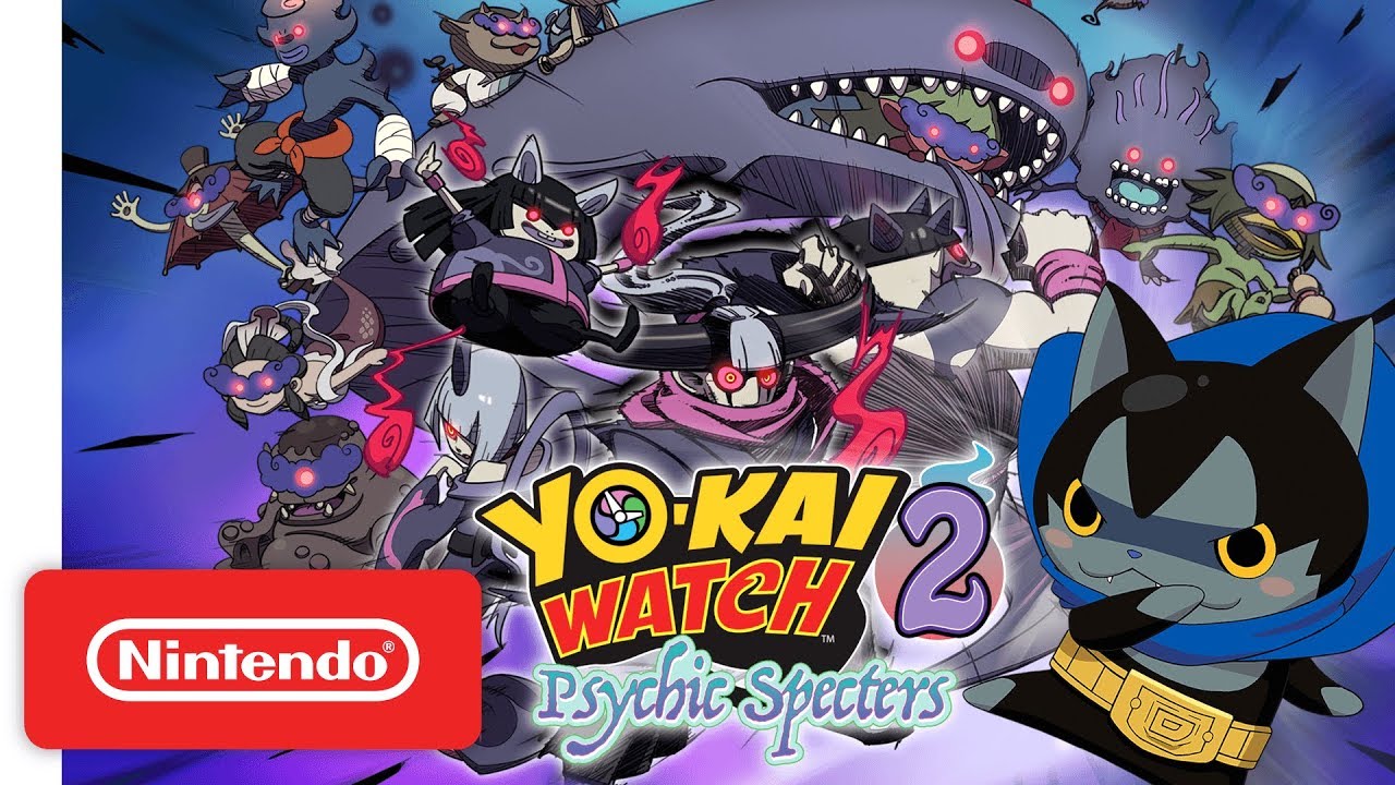 YO-KAI WATCH 2: Psychic Specters – Nintendo 3DS Teaser Trailer
