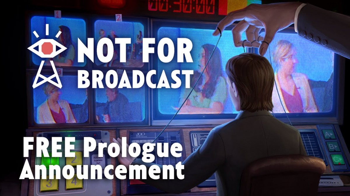 Not for broadcast прохождение